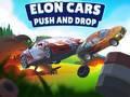 Laro Elon Cars: Push and Drop