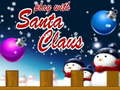 Laro Play With Santa Claus