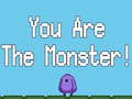 Laro You are the Monster