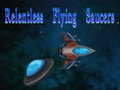Laro Relentless Flying Saucers