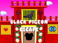 Laro Black Pigeon Escape
