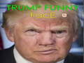 Laro Trump Funny face 