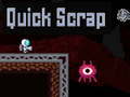 Laro Quick Scrap