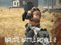 Laro Brutal Battle Royale 2