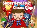 Laro Superhero.io 2 Chaos Giant
