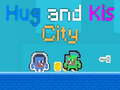 Laro Hug and Kis City