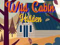 Laro Wild Cabin Hidden