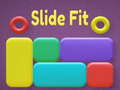 Laro Slide Fit