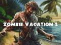 Laro Zombie Vacation 2