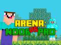 Laro Arena: Noob vs Pro