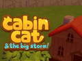 Laro Cabin Cat & the big Storm 