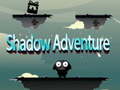 Laro Shadow Adventure