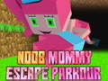 Laro Noob Mommy Escape Parkour