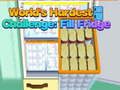Laro Worlds Hardest Challenge Fill Fridge