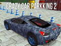 Laro Crazy Car Parking 2