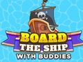 Laro Board The Ship With Buddies