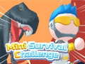 Laro Mini Survival Challenge