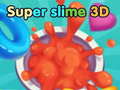 Laro super slime 3D