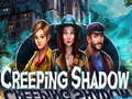 Laro Creeping Shadow
