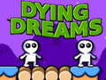 Laro Dying Dreams
