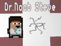 Laro Dr.Noob Steve