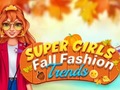 Laro Super Girls Fall Fashion Trends