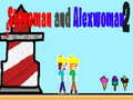 Laro Steveman and Alexwoman 2