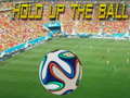 Laro Hold up the Ball