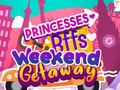 Laro Princesses BFFs Weekend Getaway