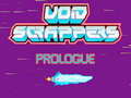 Laro Void Scrappers prologue