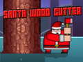 Laro Santa Wood Cutter