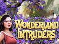 Laro Wonderland Intruders