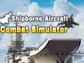 Laro Shipborne Aircraft Combat Simulator