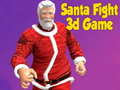 Laro Santa Fight 3D Game