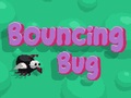 Laro Bouncing Bug