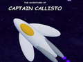 Laro The Adventures of Captain Callisto