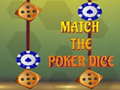 Laro Match The Porker Dice