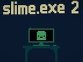 Laro Slime.exe 2