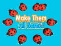 Laro Make Them All Same!
