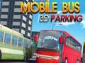 Laro Mobile Bus 3D Parking
