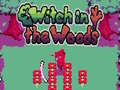 Laro The Witch in the Woods