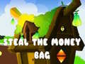 Laro Steal The Money Bag