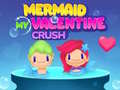 Laro Mermaid My Valentine Crush