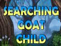 Laro Searching Goat Child 
