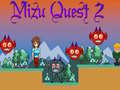Laro Mizu Quest 2