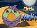 Laro Circle Zombie