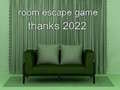 Laro Room Escape Game Thanks 2022