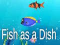 Laro Fish as a Dish