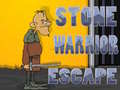 Laro Stone Warrior Escape