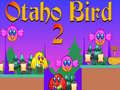 Laro Otaho Bird 2